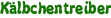 Kälbchentreiber